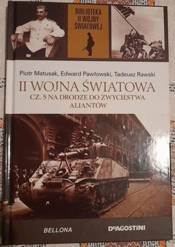 Biblioteka II WŚ P.Matusak II Wojna Światowa cz.5