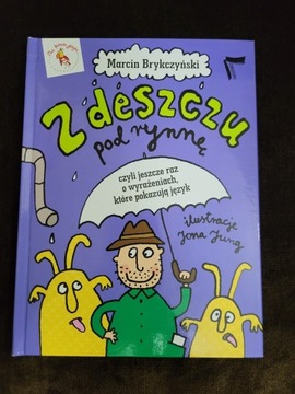 Z deszczu pod rynnę Marcin Brykczyński + autograf