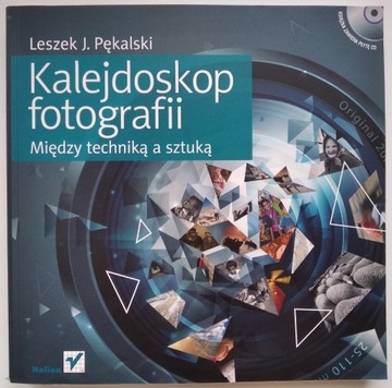 Kalejdoskop fotografii - Leszek J. Pękalski
