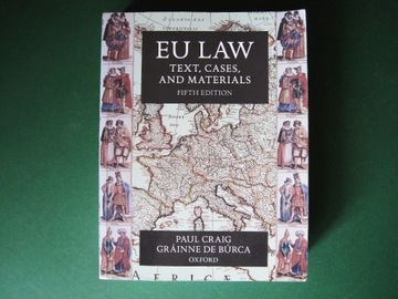EU Law Text Cases Materials Craig de Burca OXFORD 