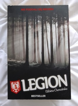 " Legion " aut. Elżbieta Cherezińska