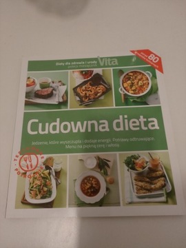 Cudowna dieta dla zdrowia i urody 