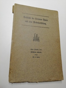 Geschichte des Breslauer Domes (...) W. Schulte