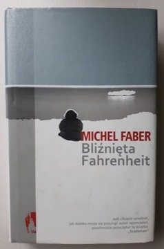 Michel Faber - Bliźnięta Fahrenheit