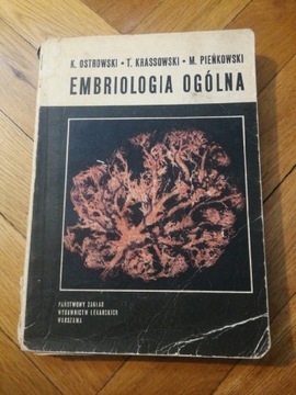 Embriologia ogólna Unikat 1972 r