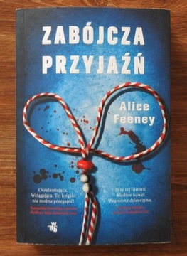 Zabójcza przyjaźń Feeney Alice