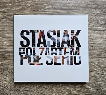 CD Pół Żartem, Pół Serio Stasiak