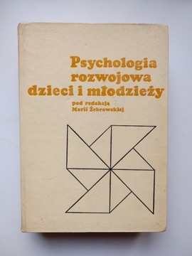 Psychologia rozwojowa dzieci i młodzieży