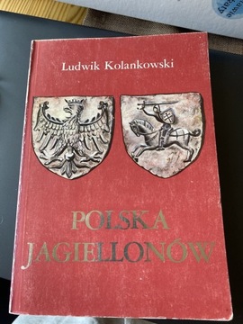 Polska Jagiellonów, Ludwik Kolankowski