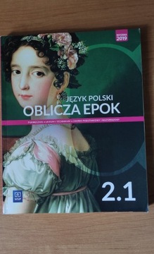 Oblicza epok 2.1 podręcznik liceum/ technikum