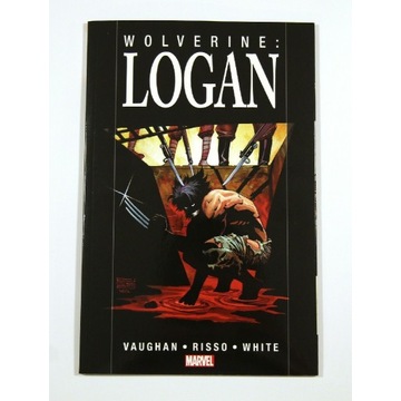 Wolverine. Logan – Brian K. Vaughan, Eduardo Risso