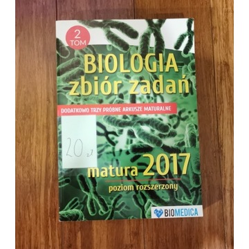 Biologia zbiór zadań matura 2017 BIOMEDICA Tom 2