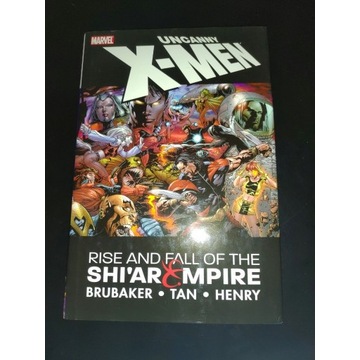 Uncanny X-Men Rise and Fall of Shiar Empire HC