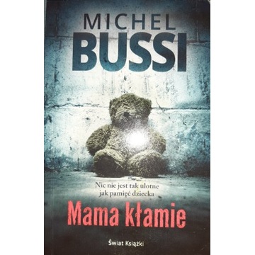 Mama kłamie Michael Bussi