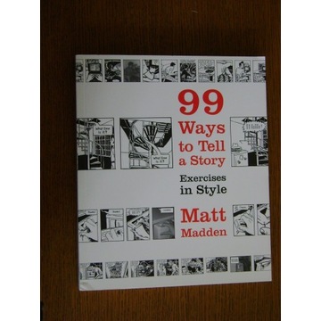Matt Madden, 99 Ways to Tell a Story. 