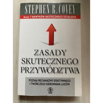 Zasady skutecznego przywództwa Stephen R. Covey