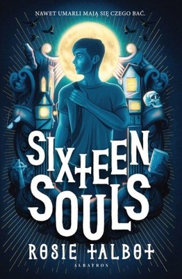 ROSIE TALBOT SIXTEEN SOULS