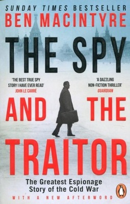The Spy and the Traitor Ben Macintyre