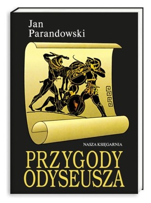 Przygody Odyseusza Jan Parandowski