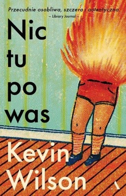 Nic tu po was Kevin Wilson