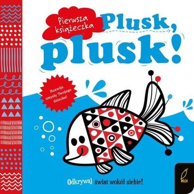 Pierwsza książeczka Plusk plusk! Praca zbiorowa