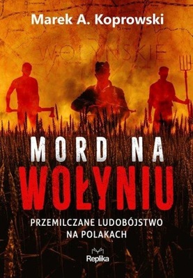 Mord na Wołyniu