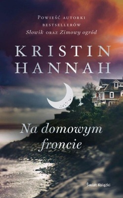 Na domowym froncie Kristin Hannah