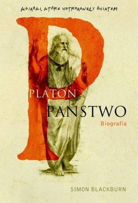 Platon Państwo biografia Simon Blackburn