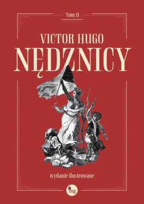 Nędznicy - wydanie ilustrowane t. 2 Hugo Victor