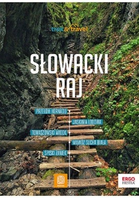 SŁOWACKI RAJ PRZEWODNIK TREK&TRAVEL BEZDROŻA