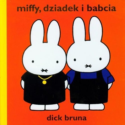 Miffy, dziadek i babcia