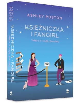 Księżniczka i fangirl Ashley Poston