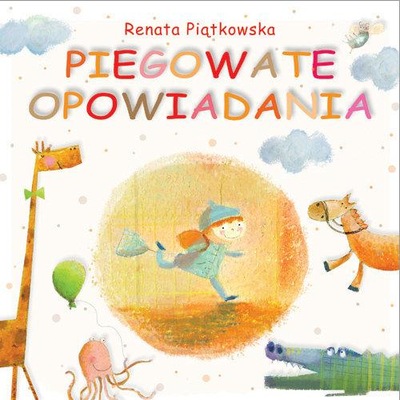 Piegowate opowiadania Renata Piątkowska Bis