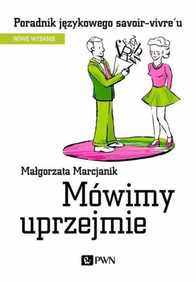 Mówimy uprzejmie