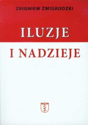 Iluzje i nadzieje