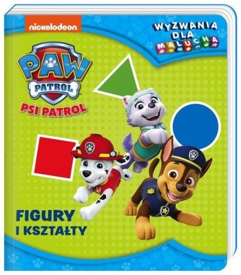 Psi Patrol. Wyzwania dla... Figury i kształty