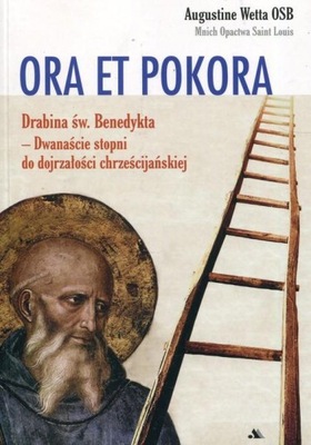 Ora et pokora - Augustine Wetta