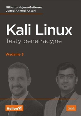 Kali Linux. Testy penetracyjne w.3