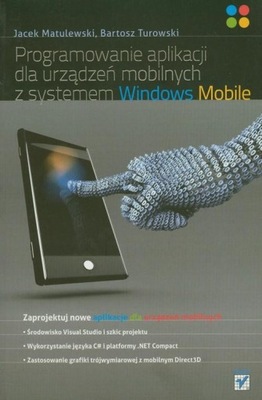 Programowanie aplikacji dla urządzeń mobilnych z systemem Windows Mobile