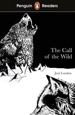 Penguin Readers Level 2: The Call of the Wild (ELT
