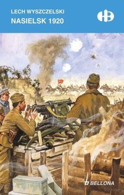 Nasielsk 1920 Lech Wyszczelski