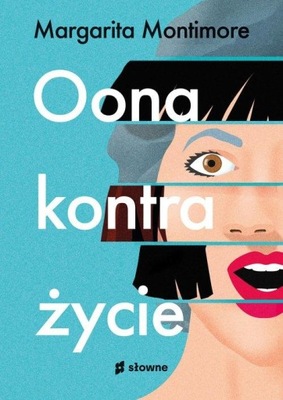 Oona kontra życie Margarita Montimore