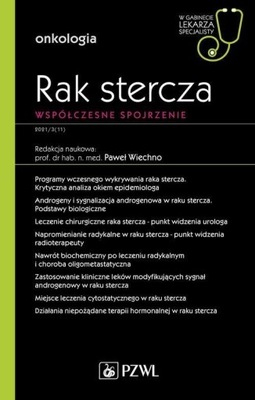 Rak stercza. Współczesne spojrzenie