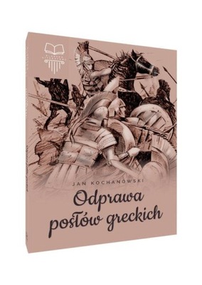 Odprawa posłów greckich bez opracowania (oprawa twarda)