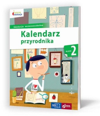 Kalendarz przyrodnika klasa 2