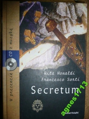 Secretum-Rita Monaldi Francesco Sorti 2006
