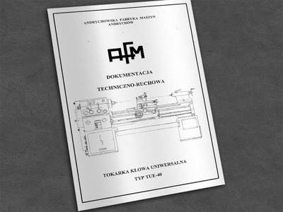 Instrukcja DTR: Tokarka TUE 40, TUE-40.