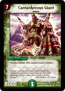 *DM-06 DUEL MASTERS - CANTANKEROUS GIANT - !!!