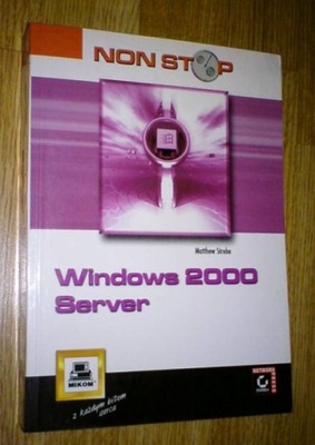 WINDOWS 2000 SERVER -- Strebe