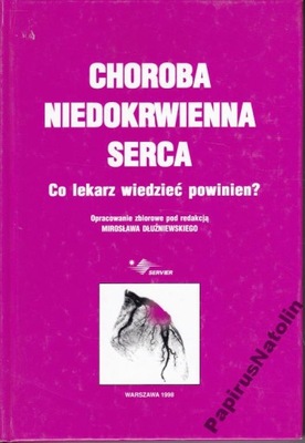 CHOROBA NIEDOKRWIENNA SERCA